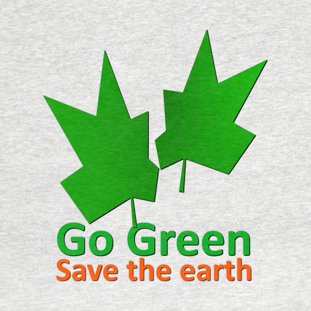 Go Green to Save the Earth by DigitalPrism